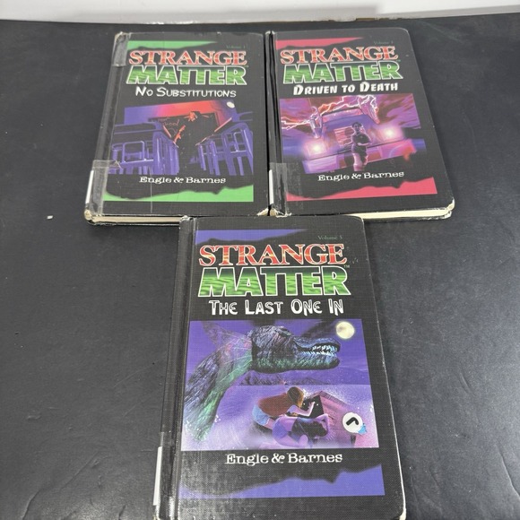 3 Strange Matter Hardcover Books by Engle & Barnes Driven The Last One In No Sub